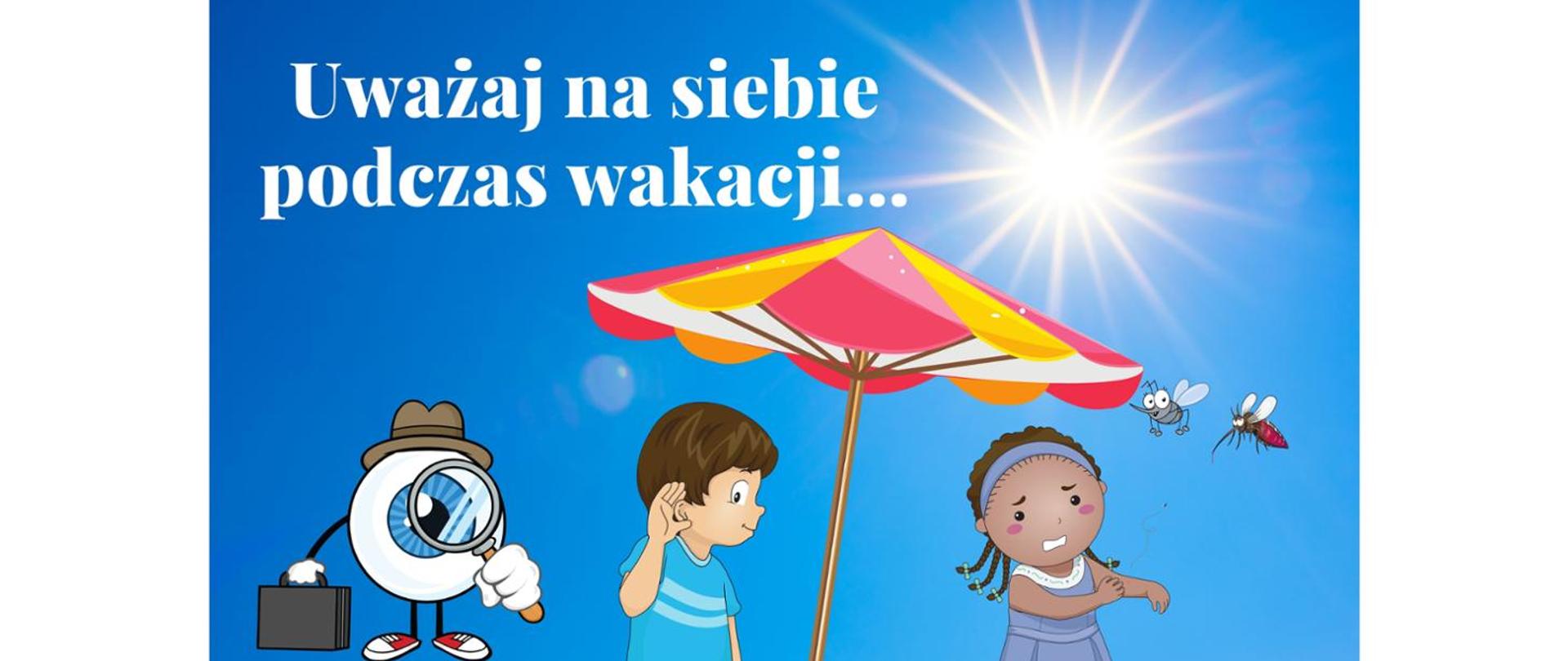 uważaj_na_siebie_podczas_wakacji