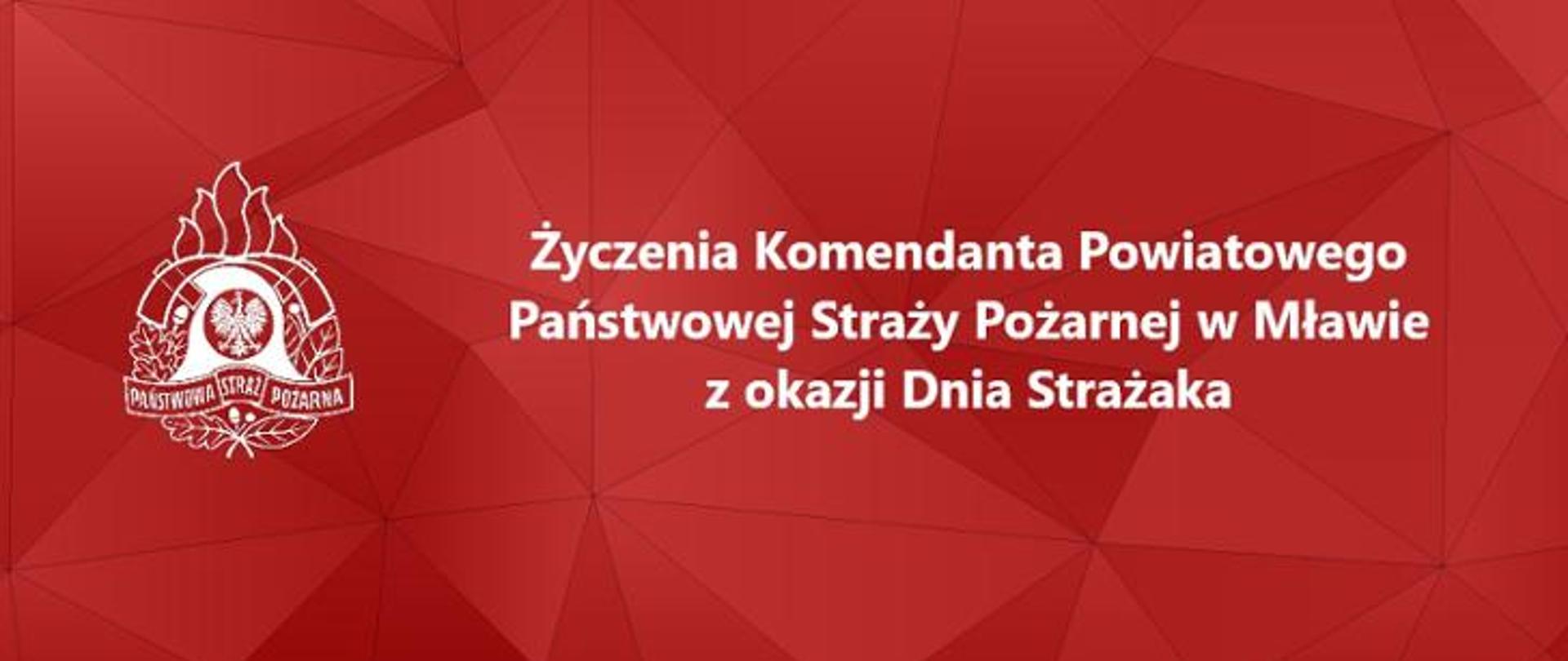 Życzenia Komendanta Powiatowego PSP w Mławie z okazji Dnia Strażaka