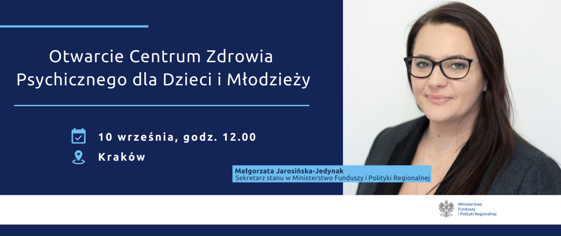 Otwarcie Centrum Zdrowia Psychicznego dla Dzieci i Młodzieży, 10 września, godz. 12.00, Kraków