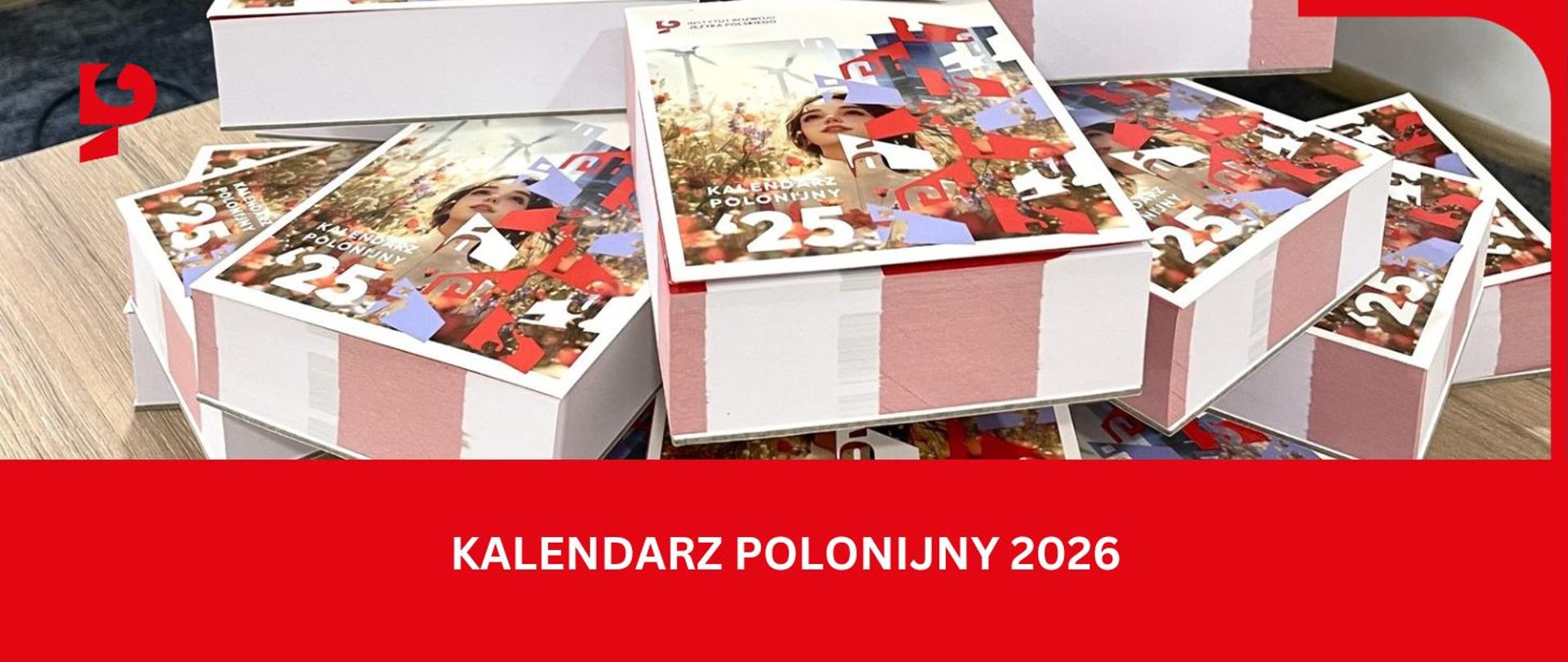 Kalendarz Polonijny 2026 - nowa edycja