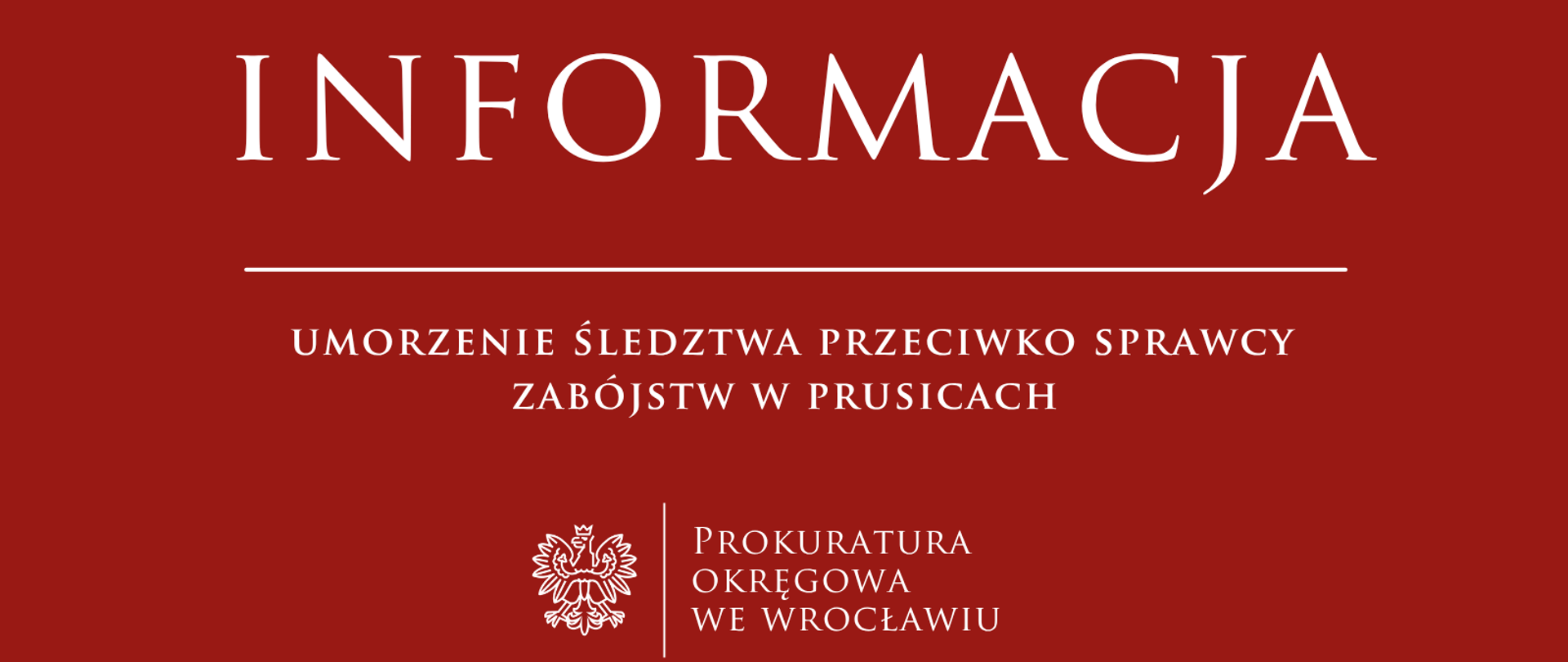 Umorzenie śledztwa przeciwko sprawcy zabójstw w Prusicach