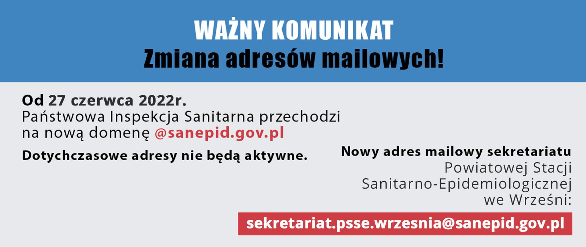 Ważny komunikat! - Zmiana adresów mailowych Państwowej Inspekcji Sanitarnej