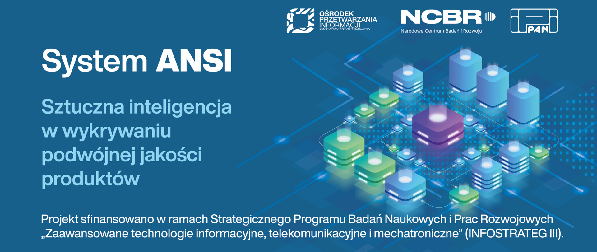 System ANSI – sztuczna inteligencja w wykrywaniu podwójnej jakości produktów