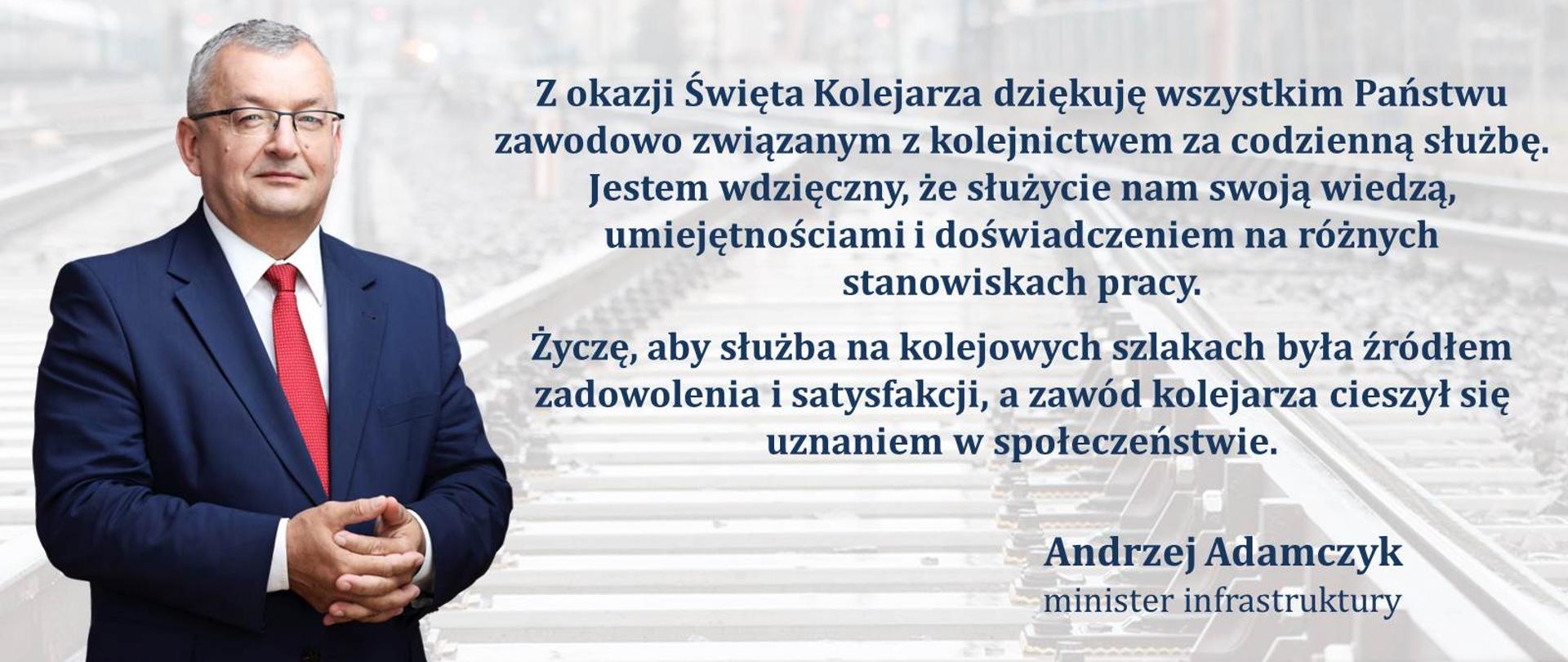 Życzenia ministra infrastruktury Andrzeja Adamczyka z okazji Święta Kolejarza