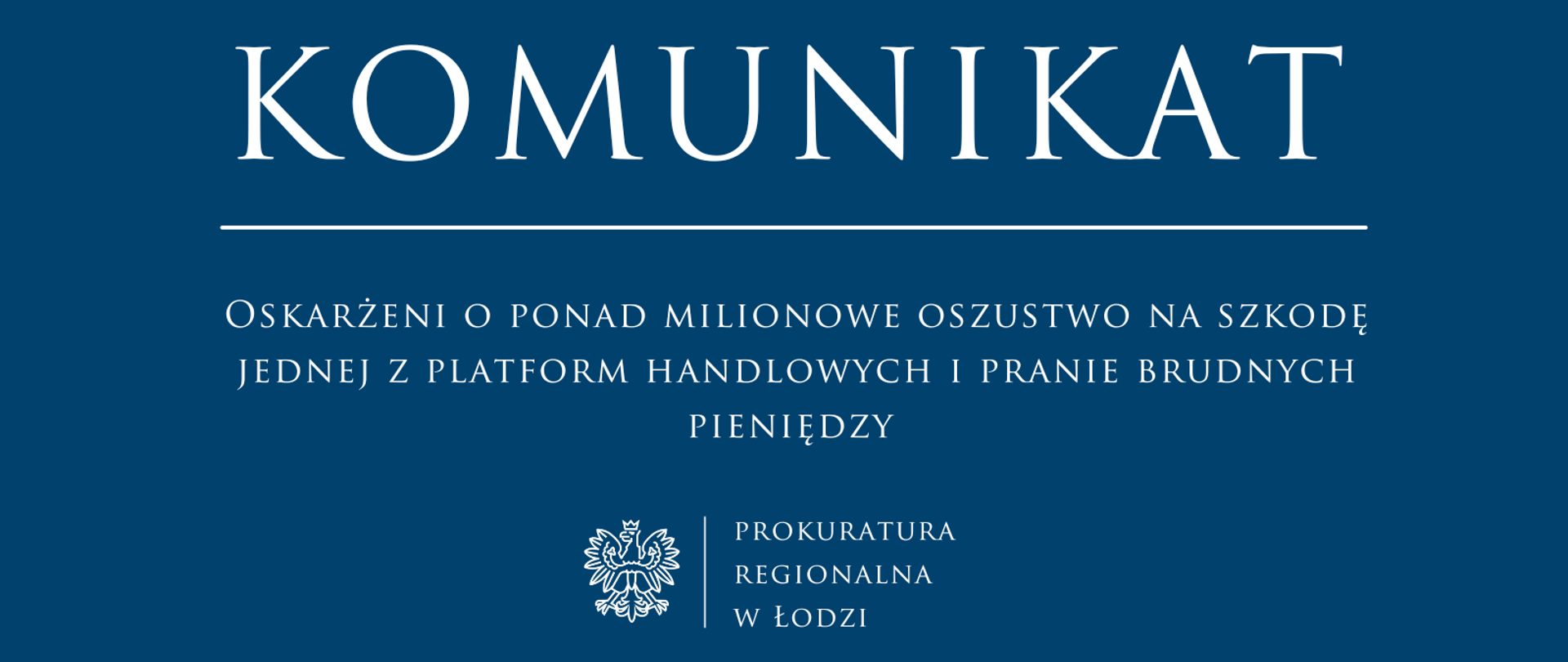 Komunikat Prokuratury Regionalnej w Łodzi 2025-10-15