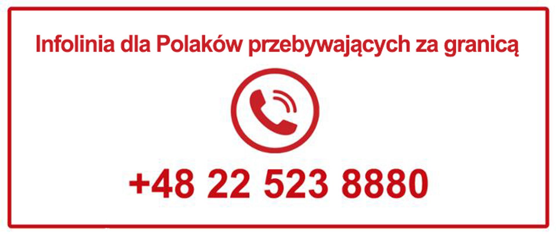 infolinia dla Polakow przebywajacych za granica