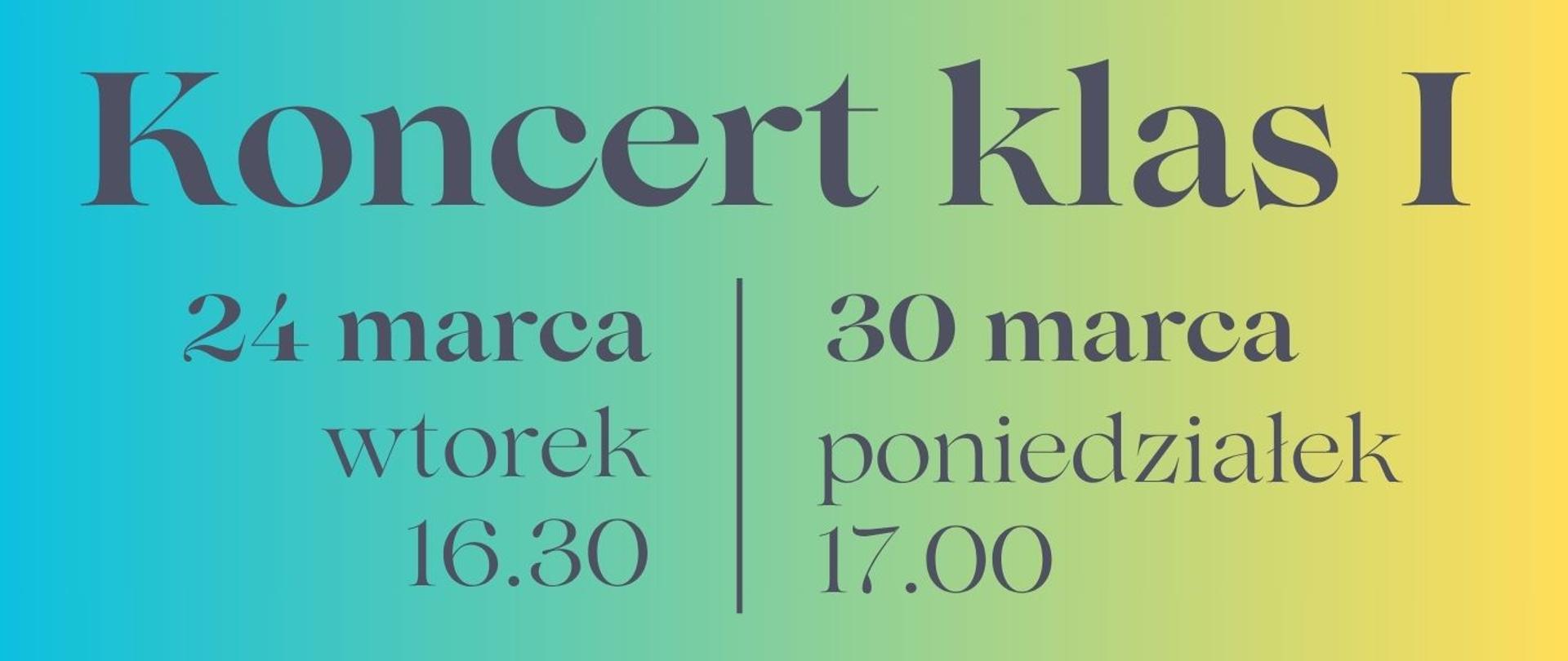 Koncert klas I plakat na ciemnym tle w prawym górnym rogu logo szkoły muzycznej w Skierniwicach. Na środku napis:
Zapraszamy 24 marca wtorek 16.30 i30 marca poniedziałek 17.00
Sala koncertowa
