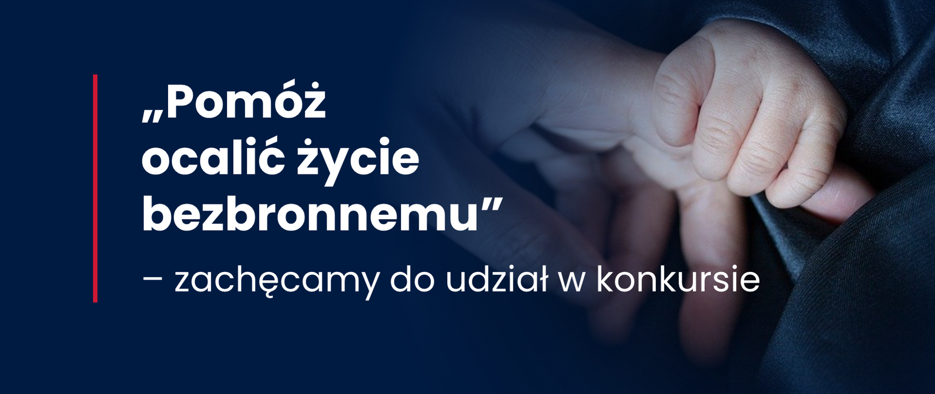 konkurs „Pomóż ocalić życie bezbronnemu”, Hasło konkursu na granatowym tle, w tle również splecione dłonie.
