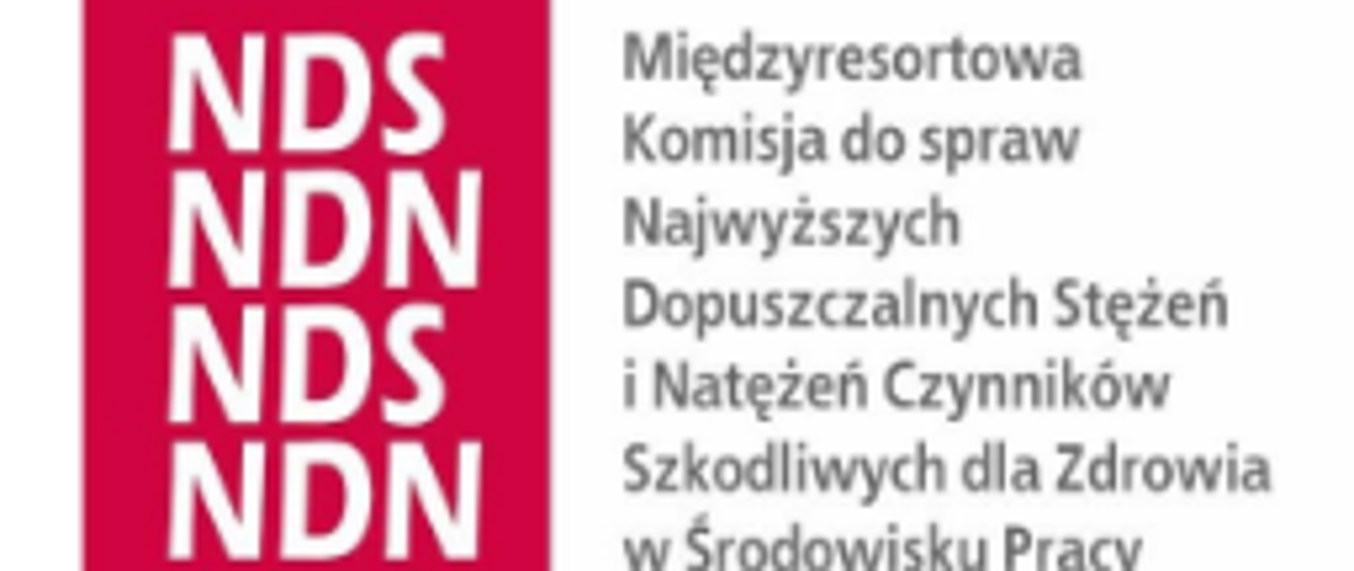 Czerwony prostokąt z białymi napisami NDS, NDN, z prawej strony napis Międzyresortowa Komisja do spraw Najwyższych Dopuszczalnych Stężeń i Natężeń Czynników Szkodliwych dla Zdrowia w Środowisku Pracy