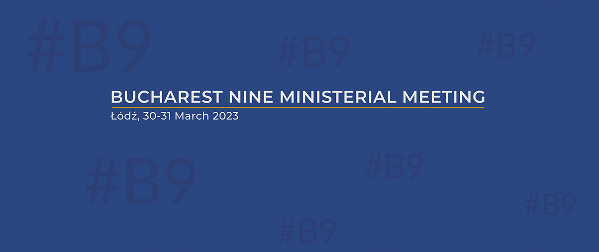 B9 Ministerial Meeting