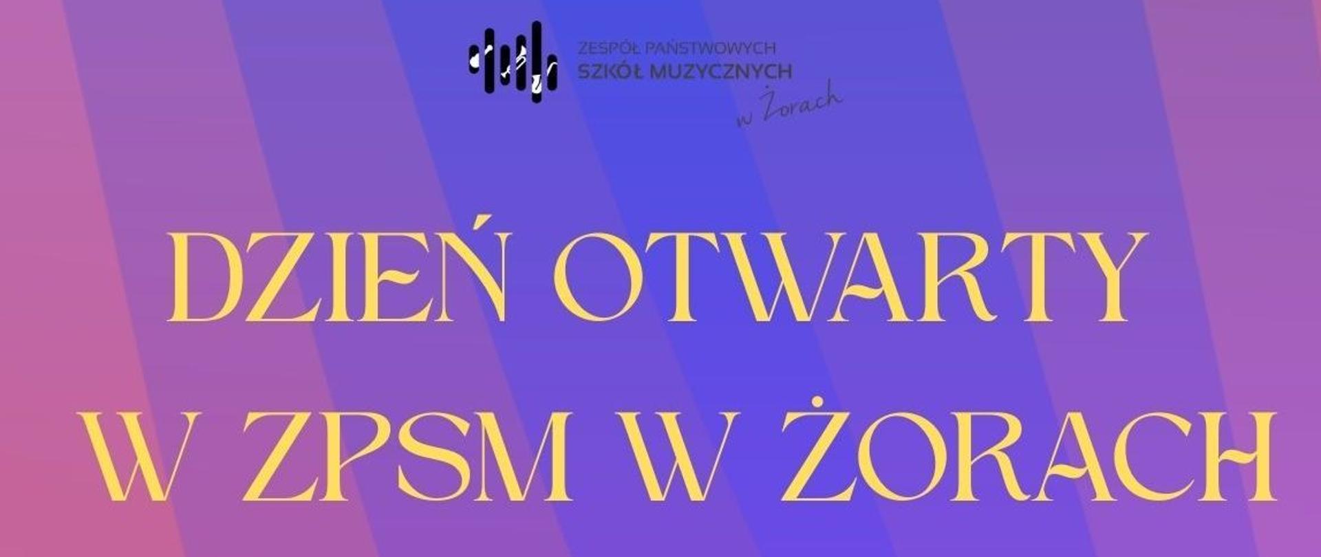 Na tle w odcieniach różu i fioletu widnieje napis „Dzień otwarty w ZPSM w Żorach”. Po bokach znajdują się ilustracje instrumentów muzycznych, m.in. gitary, saksofonu, skrzypiec, akordeonu i fortepianu. Podano adres szkoły: ul. Dworcowa 6 oraz datę wydarzenia: 23 kwietnia 2026. Wydarzenie odbędzie się o godzinach 16:30 oraz 18:00.