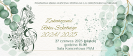 Informacja o zakończeniu roku szkolnego. Na białym tle stylizowany klucz wiolinowy, liście i kwiaty w odcieniach zieleni.