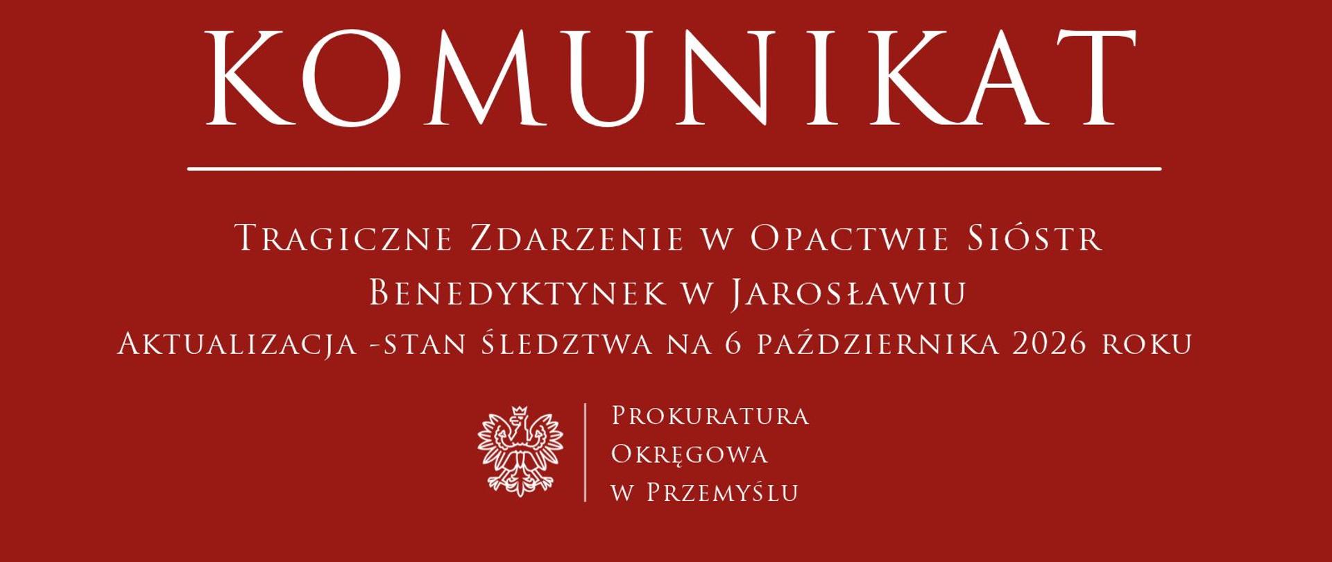 Tragiczne zdarzenie w Opactwie Sióstr Benedyktynek w Jarosławiu Aktualizacja_06-10-2026