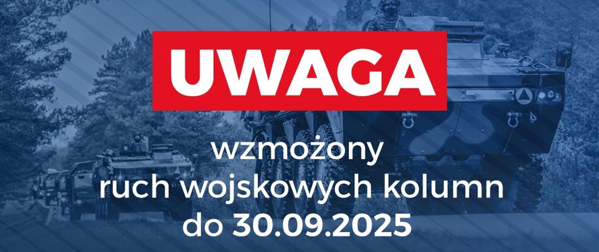 Grafika informacyjna o wzmożonym ruchu wojskowych kolumn