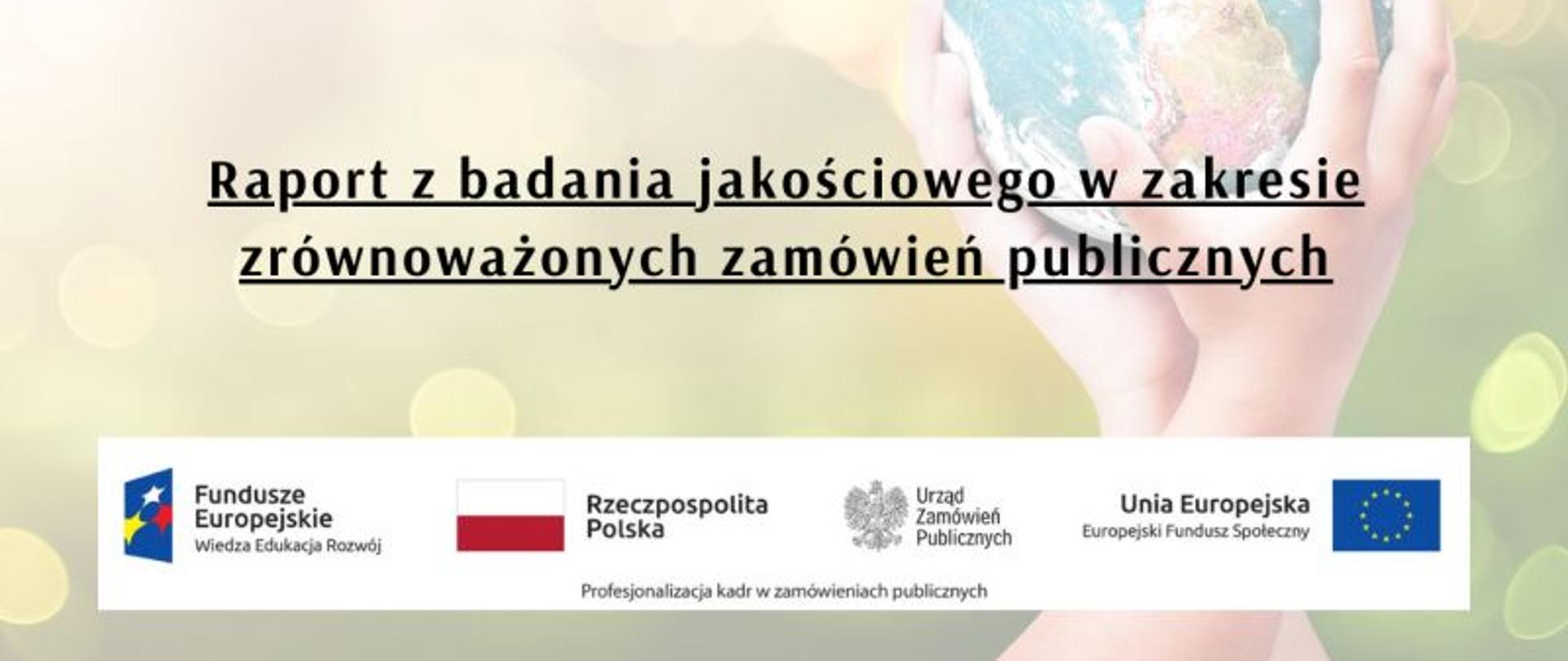 Raport z badania jakościowego w zakresie zrównoważonych zamówień publicznych