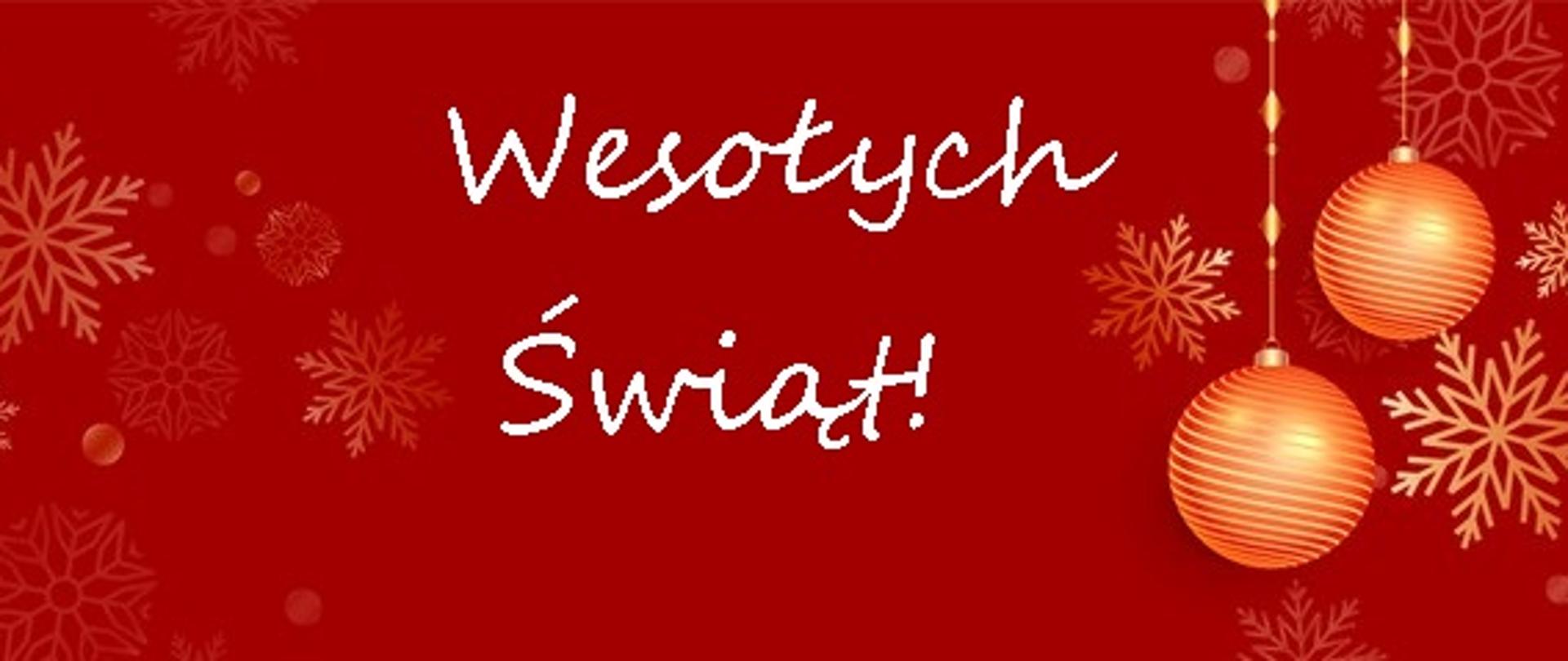 Grafika przedstawia napis wesołych świąt koloru białego na czerwonym tle w otoczeniu śnieżynek oraz dwóch bombek choinkowych