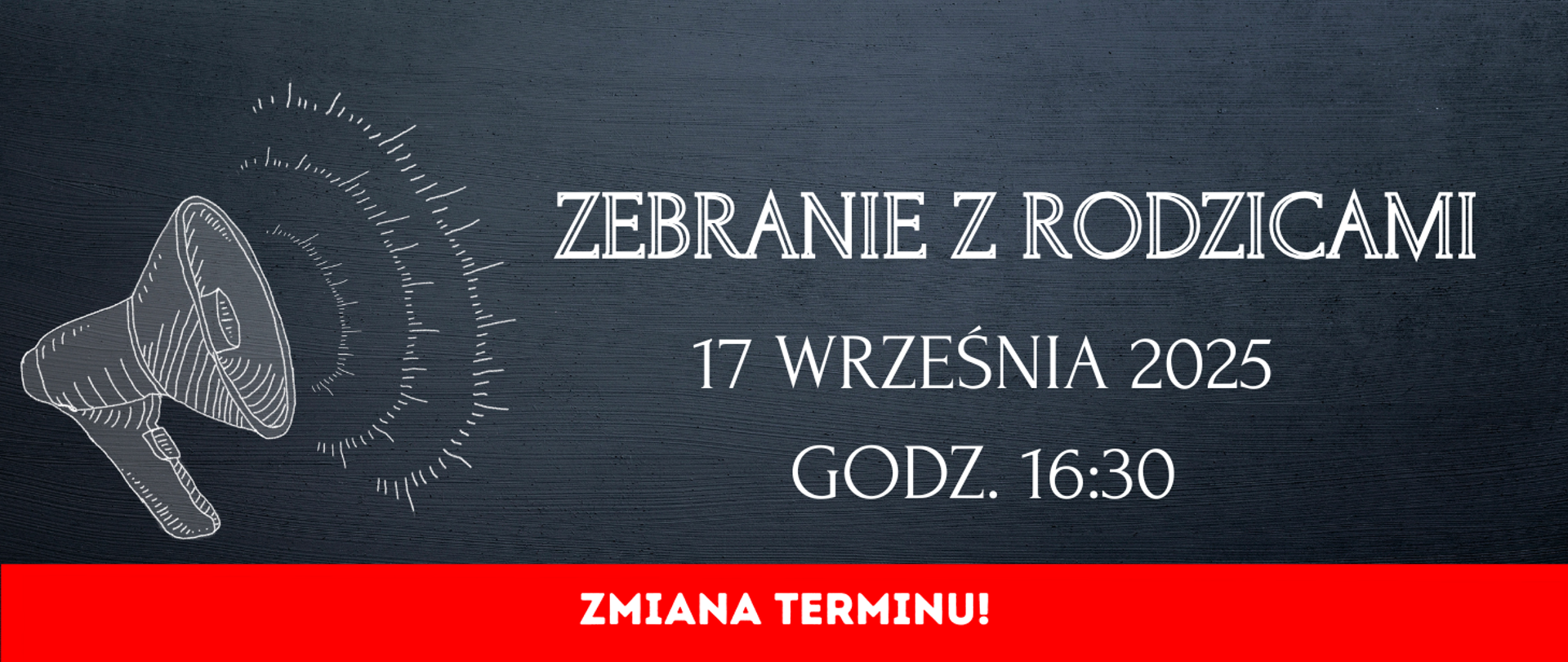 Na ciemnym tle informacja: Zebranie z rodzicami 17.09.2025r., godz. 16.30