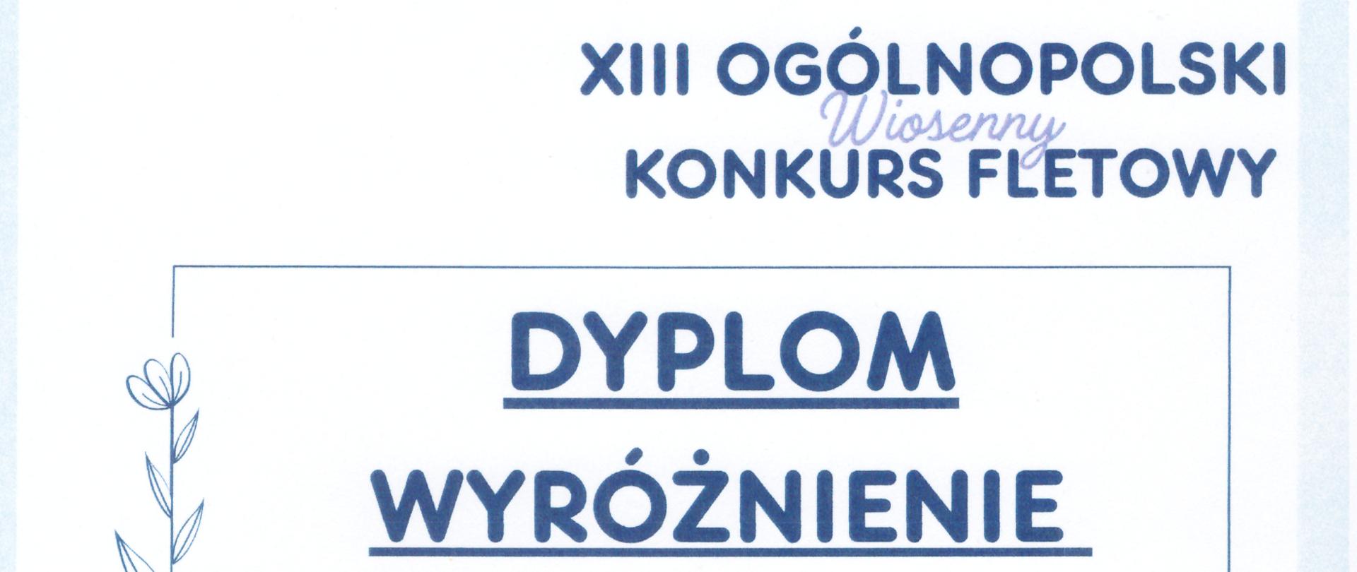 Na białym tle nazwa konkursu: XIII Ogólnopolski Konkurs Fletowy oraz informacja o zdobyciu wyróżnienia przez Laurę Chlubę.