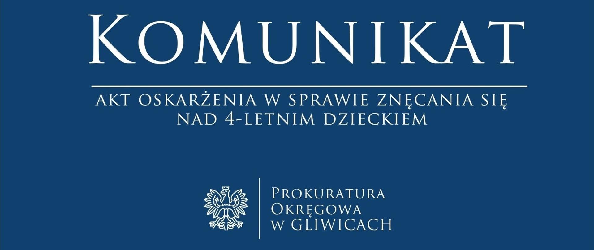 Akt oskarżenia w sprawie znęcania się nad 4-letnim dzieckiem