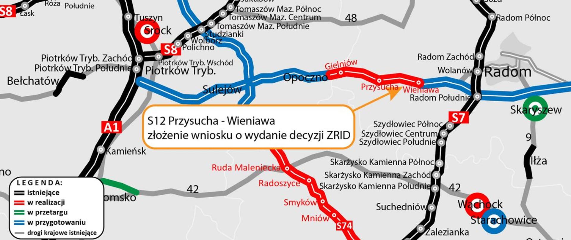 Mapa drogowa centralnej Polski z zaznaczonymi odcinkami dróg krajowych i ekspresowych. Na mapie wyróżniono różne statusy realizacji tras: czarne linie – istniejące drogi, zielone – w realizacji, czerwone – w przetargu, niebieskie – w przygotowaniu. W centrum widoczny jest odcinek S12 Przysucha–Wieniawa oznaczony czerwonym kolorem z etykietą „S12 Przysucha – Wieniawa złożenie wniosku o wydanie decyzji ZRID”. Na mapie znajdują się również inne trasy, m.in. S7, S8, S74 oraz A1, a także miasta: Radom, Piotrków Trybunalski, Opoczno, Skarżysko-Kamienna, Starachowice. W legendzie w lewym dolnym rogu opisano kolory oznaczające statusy dróg.