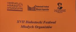 XVII Białostocki Festiwal Młodych Organistów