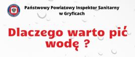 Dlaczego warto pić wodę ?