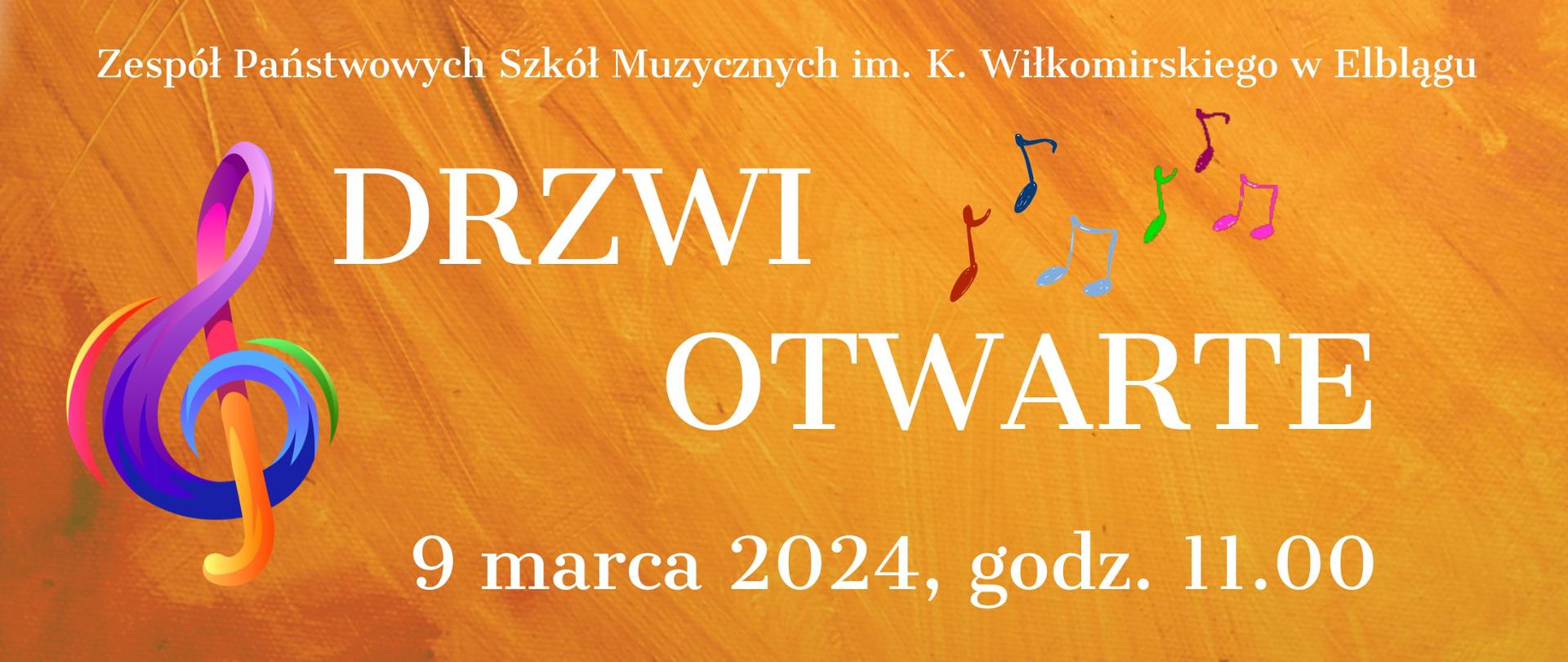 plakat ozdobiony nutkami z napisem Zespół Państwowych Szkół Muzycznych drzwi otwarte 9 marca 2024 godzina 11