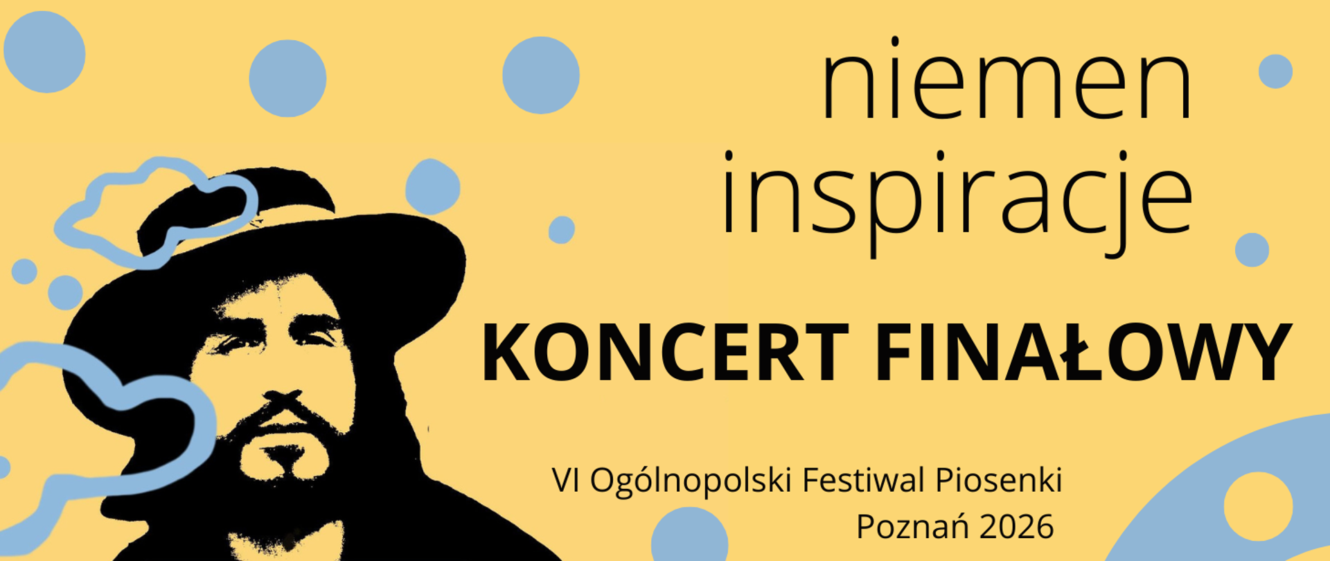 Ciemno żółte tło z niebieskimi chmurkami. Po lewej stronie czarny rysunek Czesława Niemena z napisem: niemen inspiracje VI OGÓLNOPOLSKI FESTIWAL PIOSENKI, Poznań, 2026