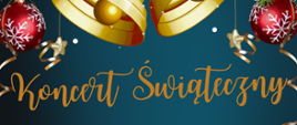Plakat na ciemnogranatowym tle informujący o koncercie świątecznym. W górnej części znajduje się świąteczna grafika z bombkami i dzwoneczkami. Na środku widnieje nazwa koncertu a pod nią informacja o osobach występujących oraz data i godzina. Na samym dole widnieje lokalizacja koncertu na tle śnieżynek oraz gwiazdek.