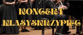 Plakat w Świątecznym klimacie. Napis" Koncert klasy skrzypiec" w żółtym kolorze.
