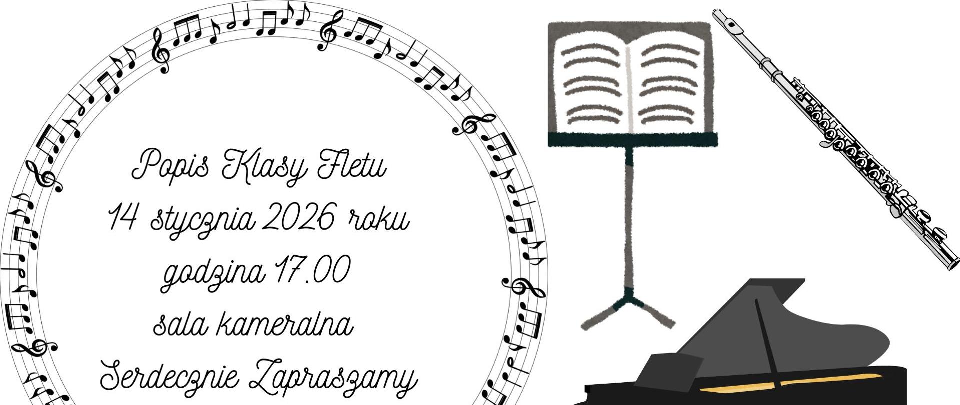 Po lewej stronie plakatu w nutowym kole znajdują się wszystkie informacje dotyczące wydarzenia a po prawej stronie flet, pulpit i fortepian. Plakat jest czarno-biały. 