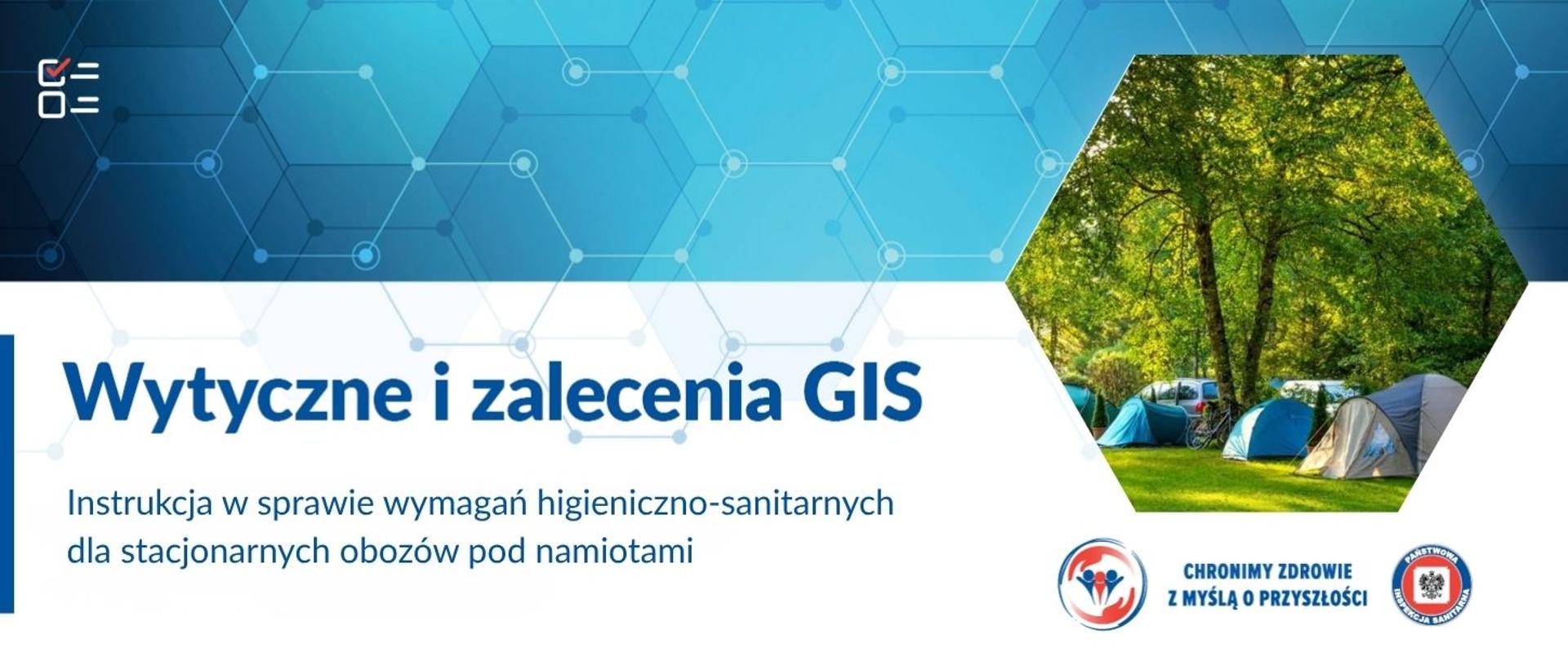 Wytyczne i zalecenia GIS Obozy pod namiotem