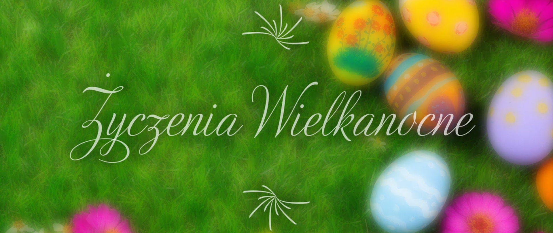 Życzenia Wielkanocne 