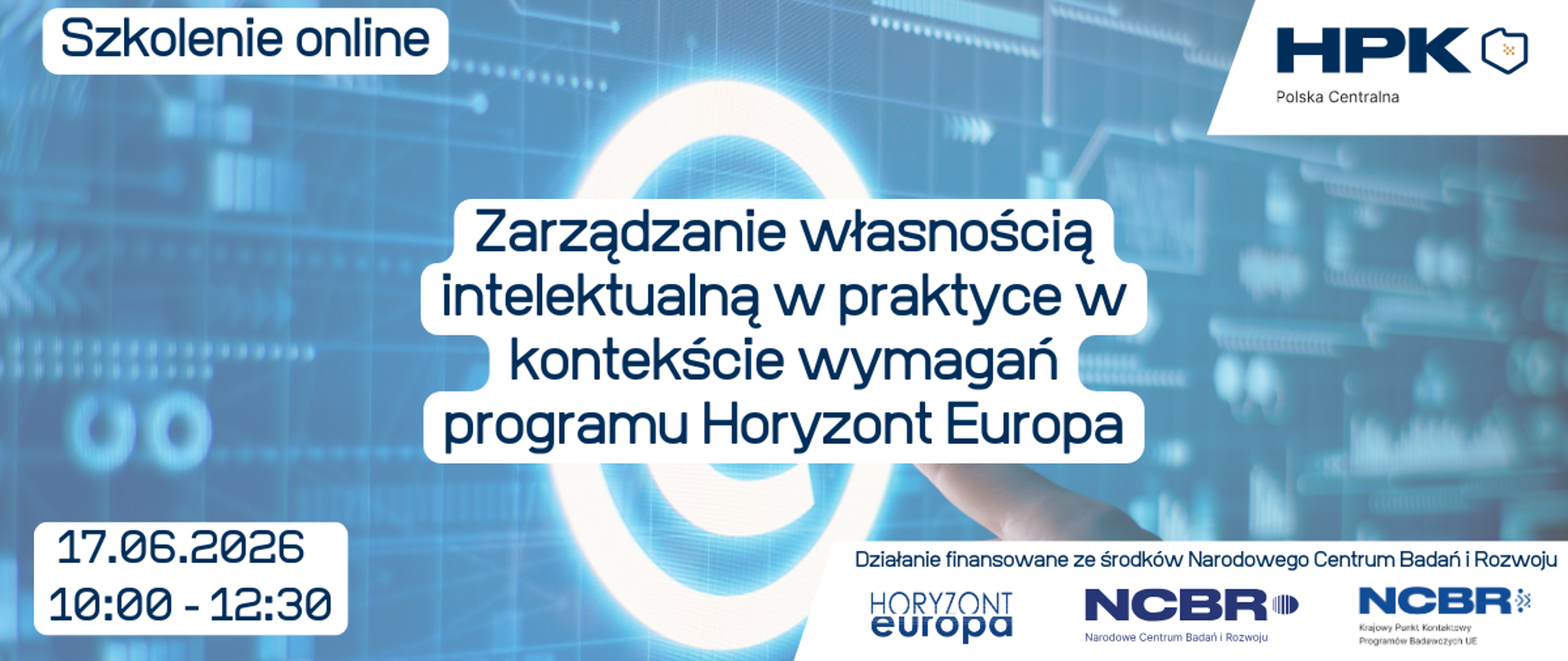 Zarządzanie własnością intelektualną w praktyce w kontekście wymagań programu Horyzont Europa