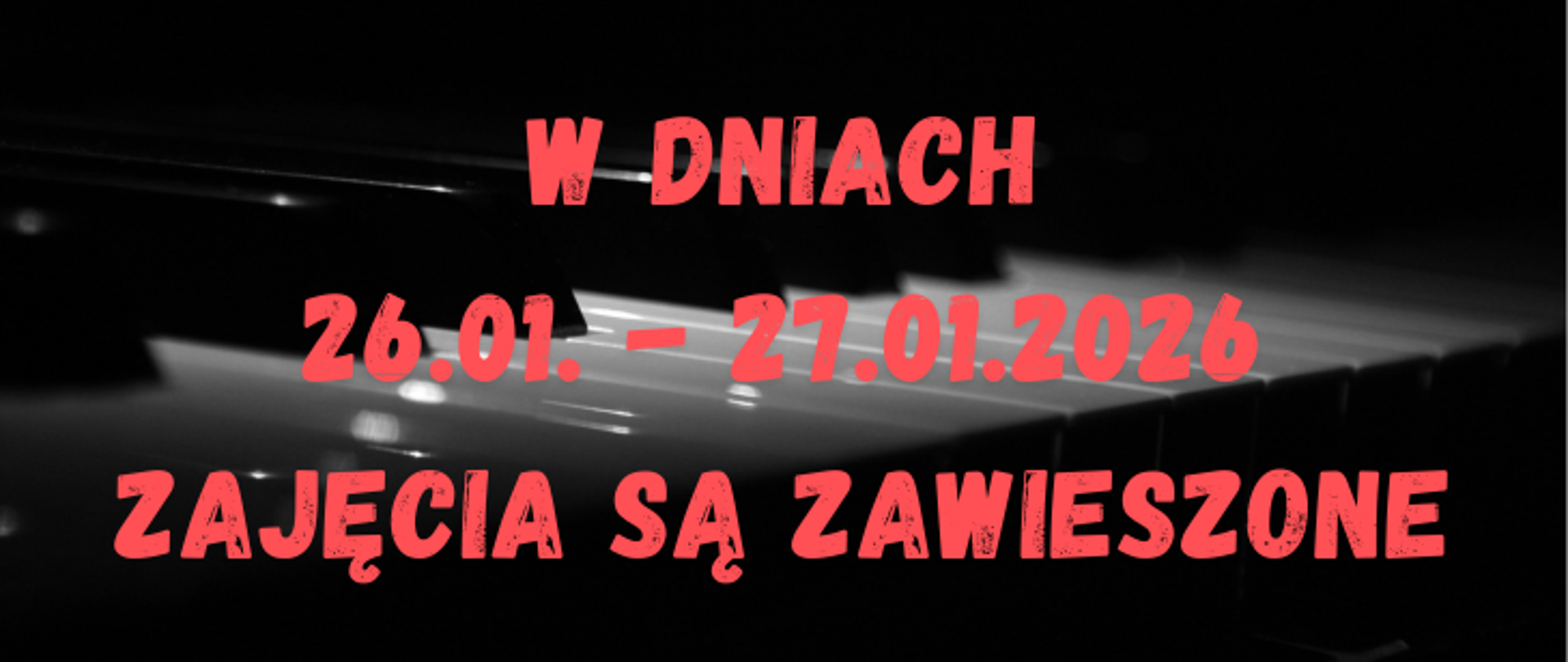 zdjęcie prezentuje napis o zawieszeniu zajęć lekcyjnych