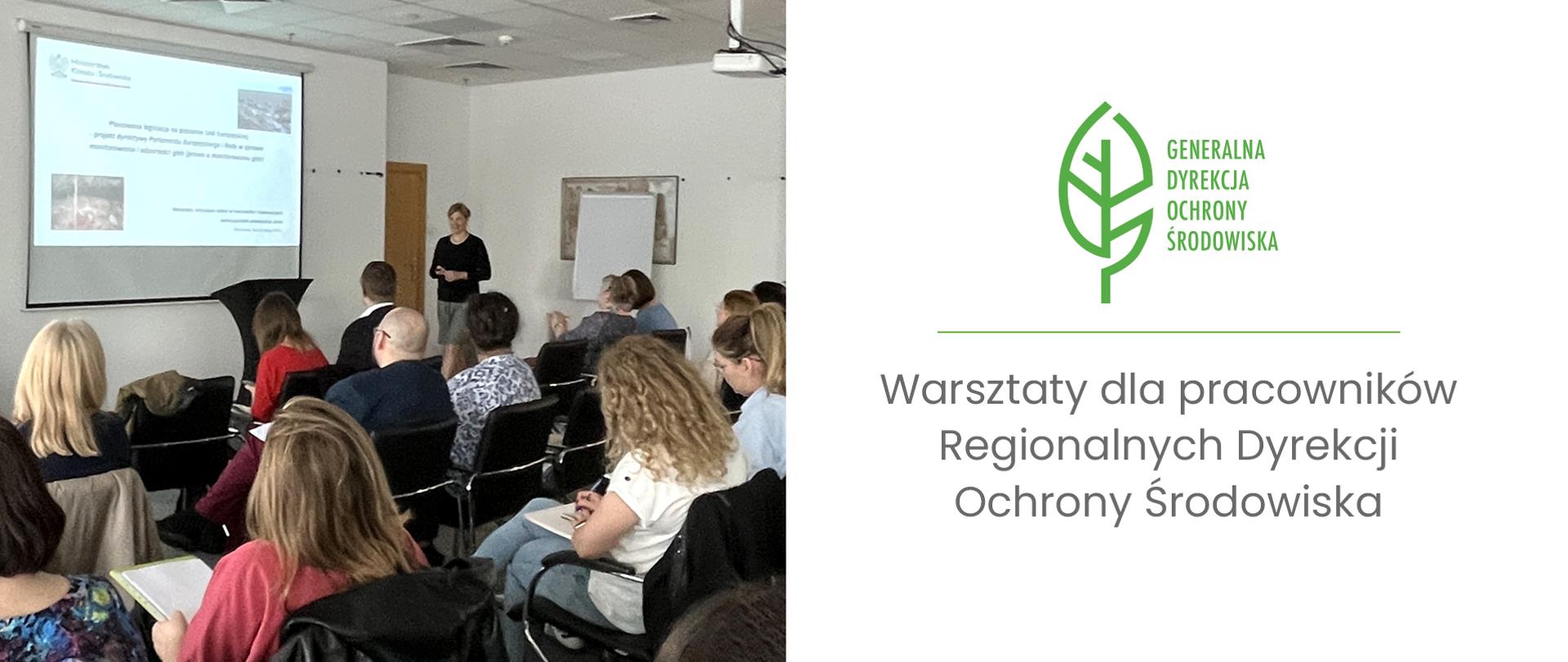 Po lewej stronie grafiki zdjęcie sali konferencyjnej. Kobiety i mężczyźni siedzą twarzami zwróconymi do ekranu, który wisi na ścianie. Po prawej stronie grafiki na białym tle zielony logotyp Generalnej Dyrekcji Ochrony środowiska (liść) oraz napis: "Warsztaty dla pracowników Regionalnych Dyrekcji Ochrony Środowiska"