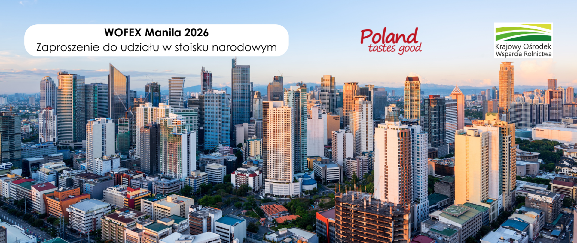 Zaproszenie do udziału w stoisku narodowym Poland Tastes Good na targach WOFEX 2026 w Manili na Filipinach