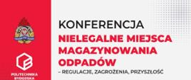 plakat Konferencji Nielegalne miejsca magazynowania odpadów