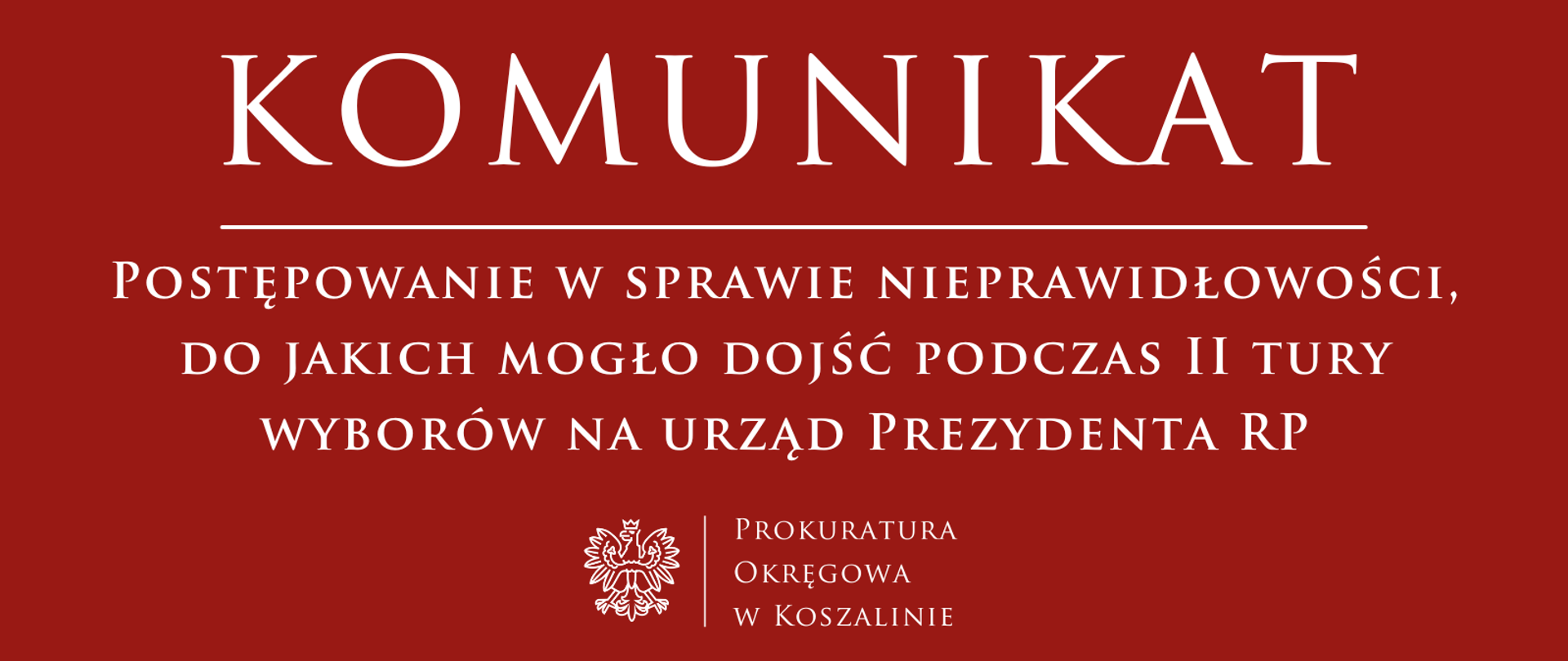 Postępowanie w sprawie nieprawidłowości, do jakich mogło dojść podczas II tury wyborów na urząd Prezydenta RP