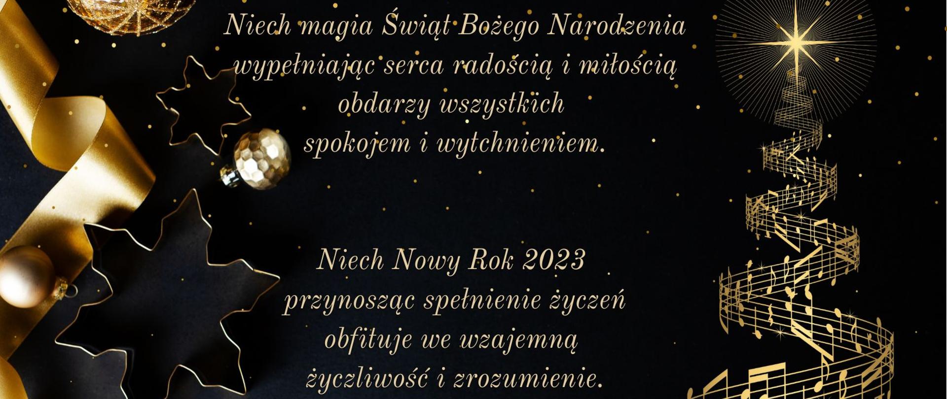 Zdjęcie przedstawia życzenia z okazji Świąt Bożego Narodzenia, na grafitowym tle złote gwiazdki, bombki oraz choinka z pięciolinii, na której znajdują się nuty.