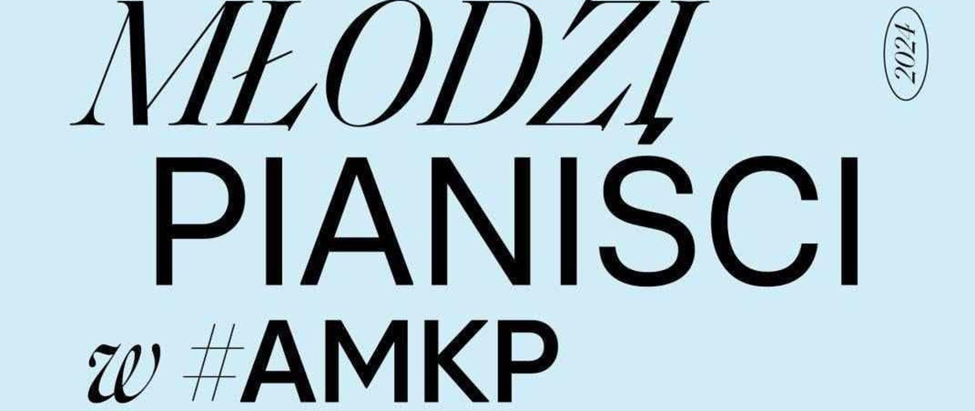 Młodzi pianiści w AMKP
