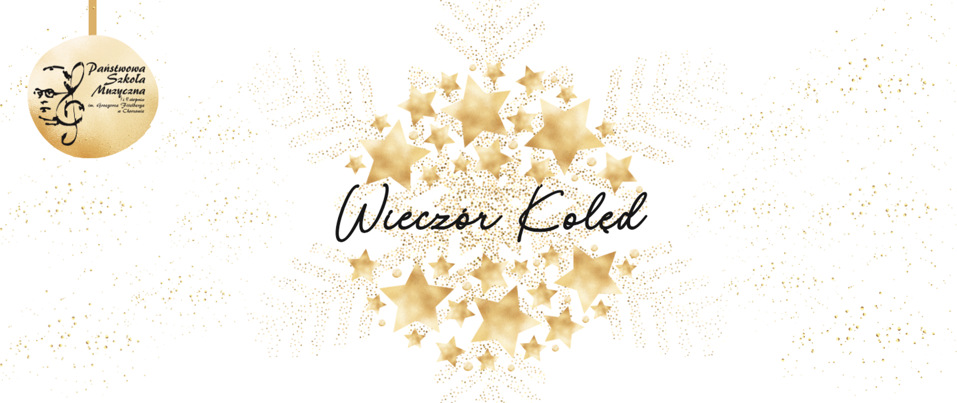 „Wieczór Kolęd” z białym tłem i złotymi, dekoracyjnymi elementami: bombkami, gwiazdami oraz kropkami tworzącymi świąteczne wzory. 