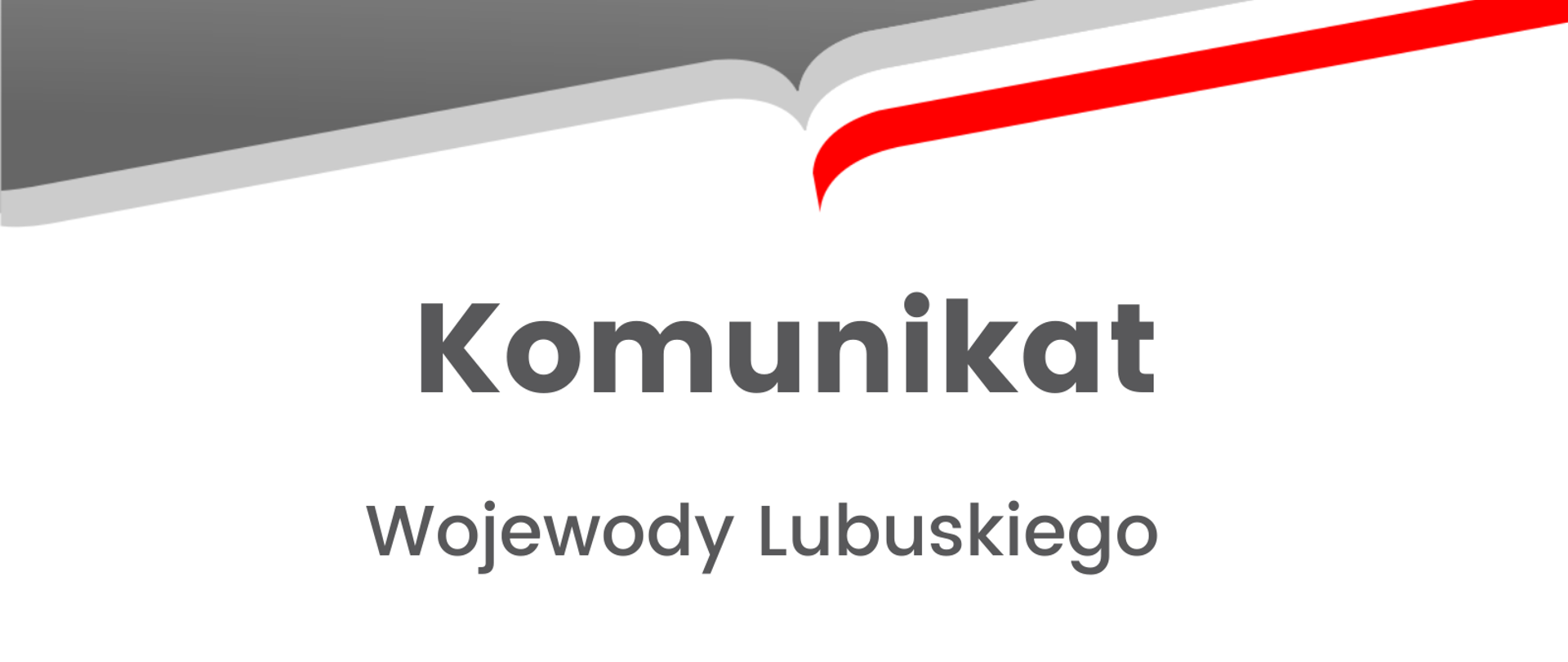 Komunikat Wojewody Lubuskiego 