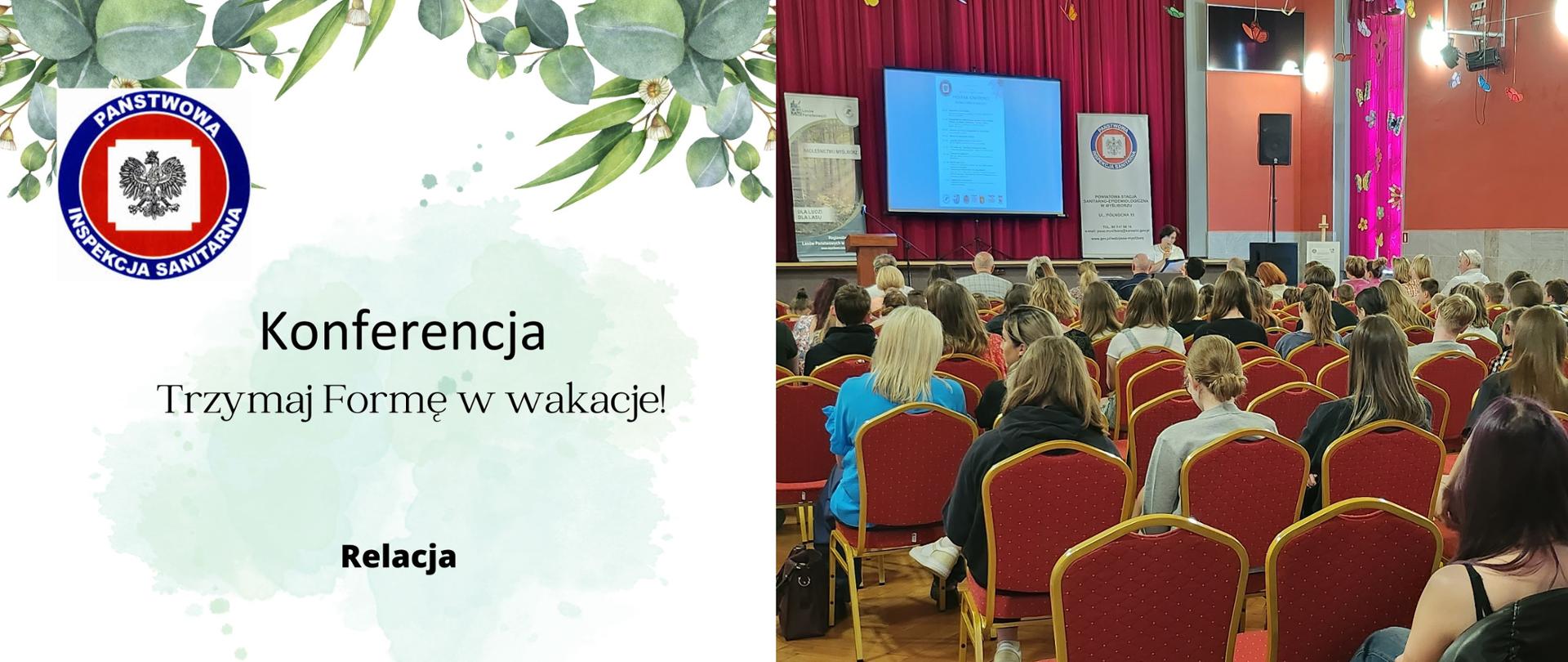 Konferencja „ Trzymaj Formę w wakacje!”