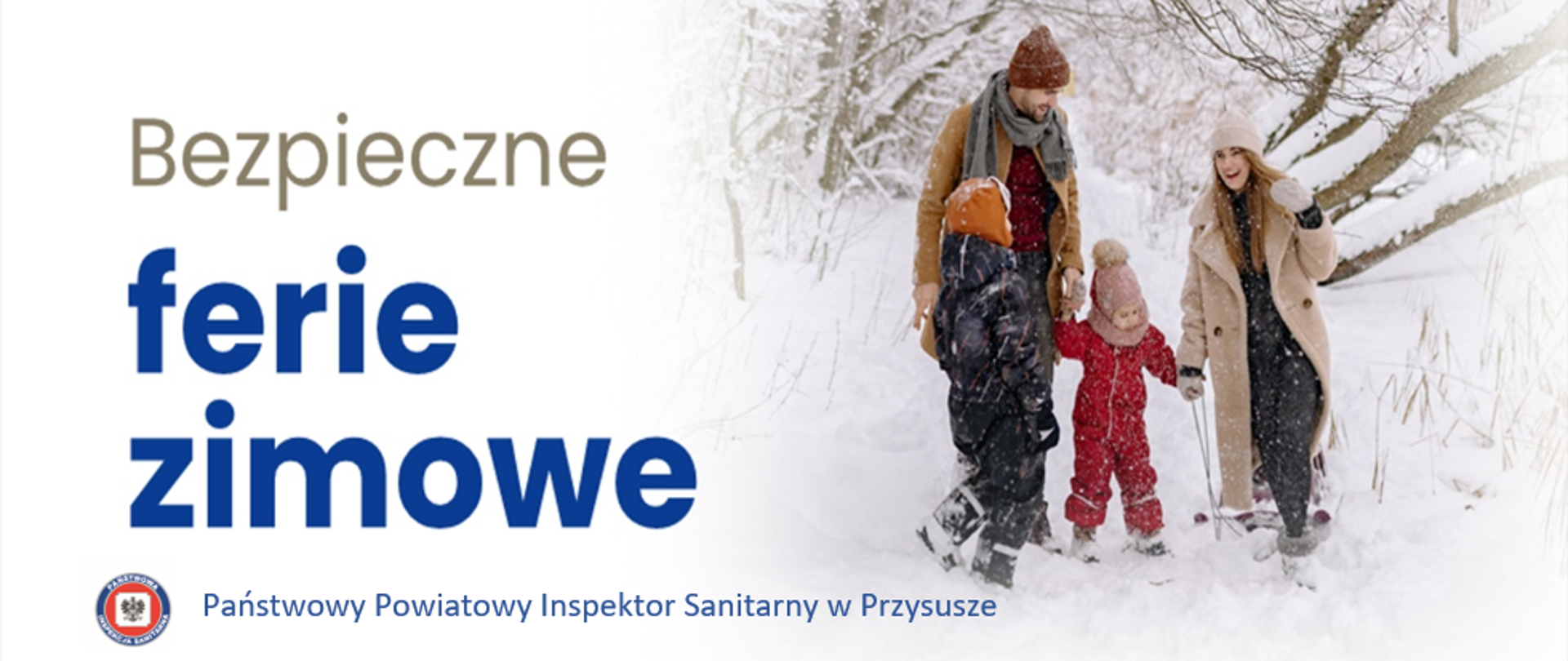 Informacje dotyczące bezpiecznych ferii zimowych.