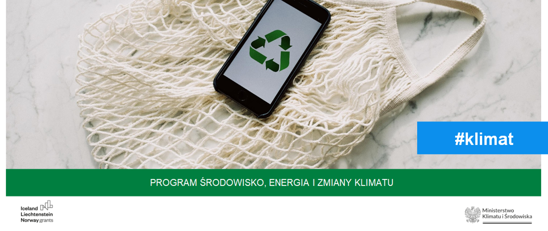 Program Środowisko, Energia i Zmiany Klimatu #GOZ
