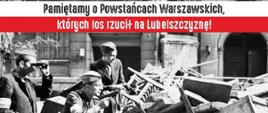 Pamiętamy o Powstańcach Warszawskich