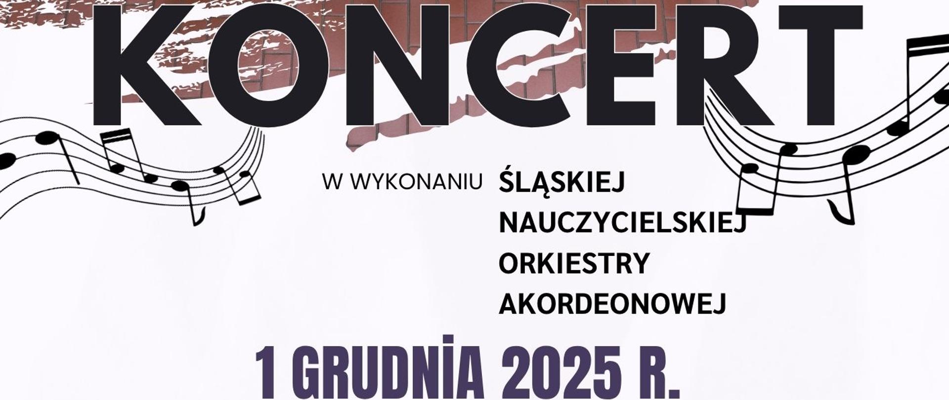 Koncert akordeonowy w wykonaniu Śląskiej Nauczycielskiej Orkiestry Akordeonowej 1 grudnia 2025 godz. 17:30 sala koncertowa PSM