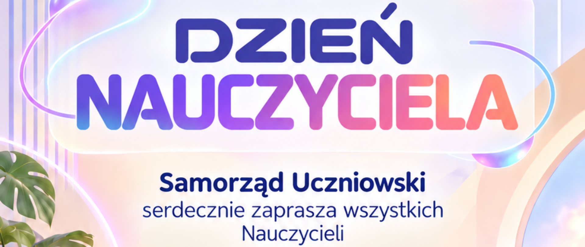 Zdjęcie przedstawia informację dla nauczycieli z okazji Dnia nauczyciela