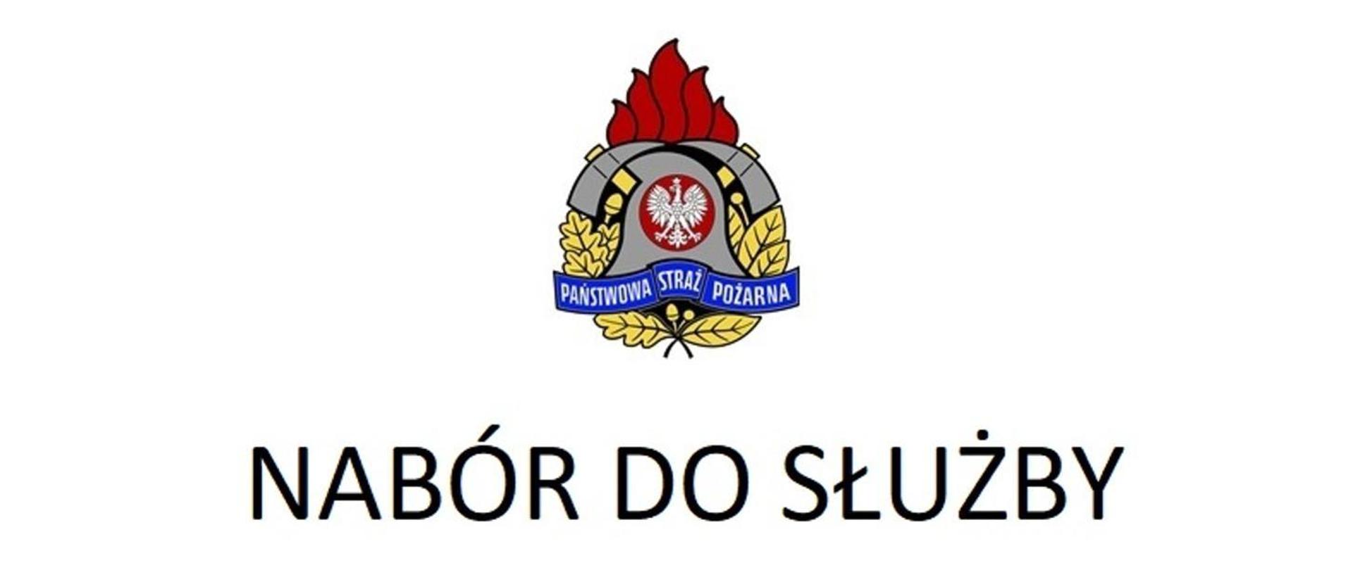 Logo Państwowej Straży Pożarnej. Pod logiem informacja o naborze do służby.